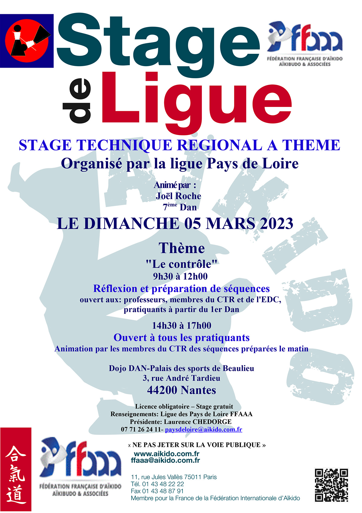 Stage de ligue dimanche 5 mars 2023 animé par Joël Roche (7ème Dan)